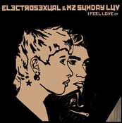 Image of ELECTROSEXUAL  " I Feel Love"  vinyl
