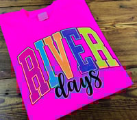NEON River Days T-Shirt