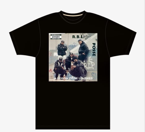 Image of RBL Posse "A Lesson To Be Learned" Album Tee