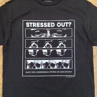 Image 3 of stressed out tee 