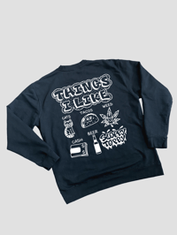 Image 3 of Things I Like. Hoodies. Zipups. Crewnecks.