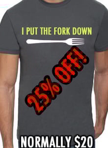 Image of I Put Down The Fork Guys Fit