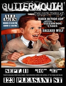 Image of 9/11/2012 All Ages at 123 Pleasant Street Guttermouth and more