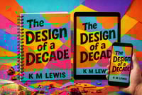 Image 1 of The Design of a Decade 