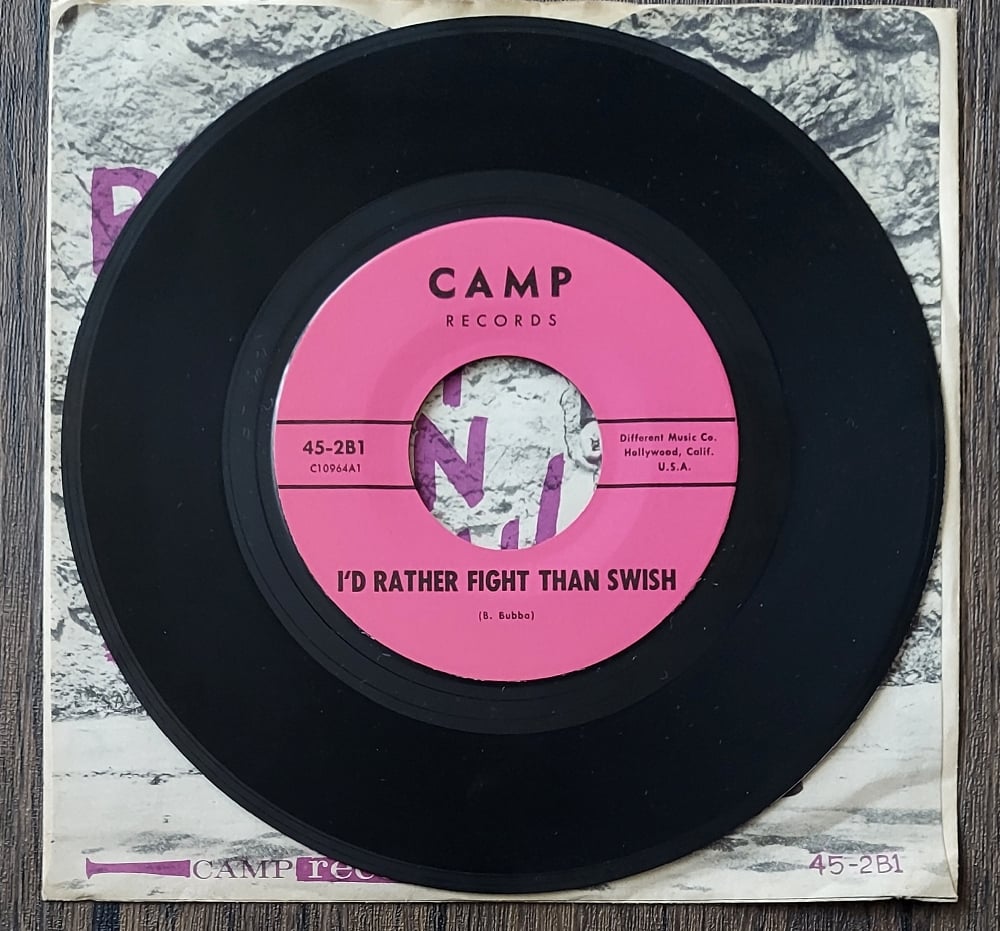 I’d Rather Fight Than Swish 45 RPM (1964, Camp Records)