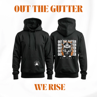 Image 3 of OUT THE GUTTER WE RISE HOODIE