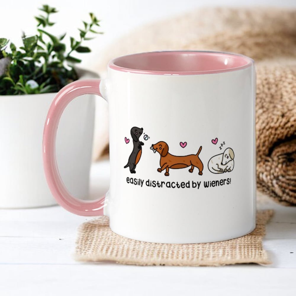 Image of Funny Dachshund Mug - Easily distracted by wieners 