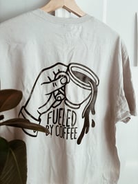 Image 2 of Fueled By Coffee Shirt 
