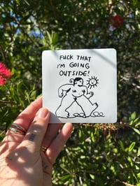 Image 2 of Going Outside Oversized Sticker