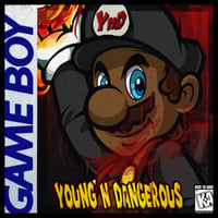  Young N Dangerous - ALBUM