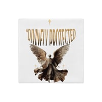 Image 1 of DIVINELY PROTECTED Premium Pillow Case