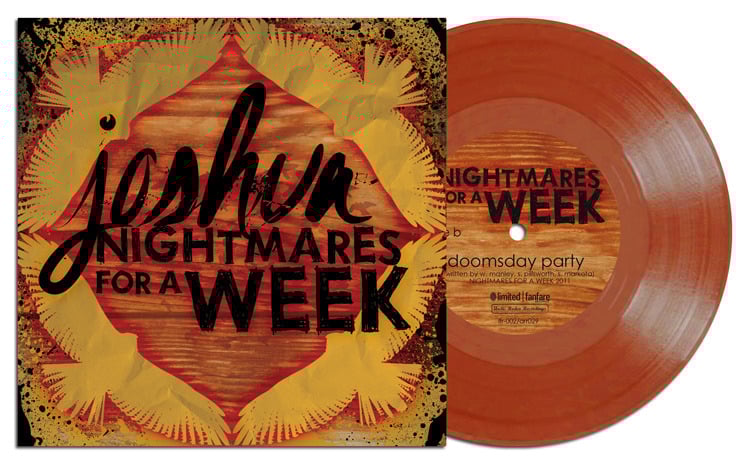 Image of Joshua / Nightmares For A Week - SPLIT 7" (LTD to 250)