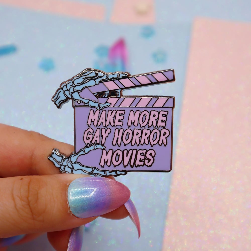 Image of Make More Horror Movies Enamel Pin