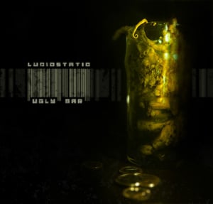 Image of Lucidstatic-Ugly Bar Remaster/Reissue