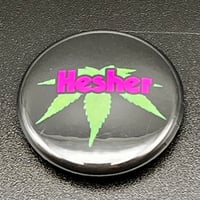 Image 4 of HESH 1” PINBACKS