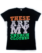 Image of These Are My Church Clothes