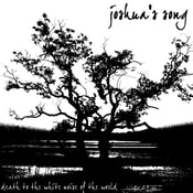 Image of JOSHUA'S SONG Death to the white noise of the world CD