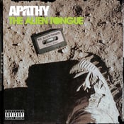 Image of Apathy - The Alien Tongue CD