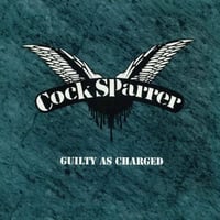 Cock Sparrer. Guilty As Charged.