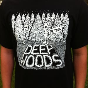 Image of Deep Woods - Betray T-Shirt