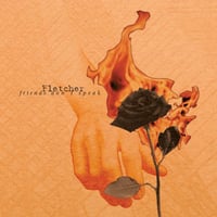Fletcher - Friends Don't Speak CD