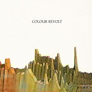 Image of Colour Revolt - Colour Revolt EP