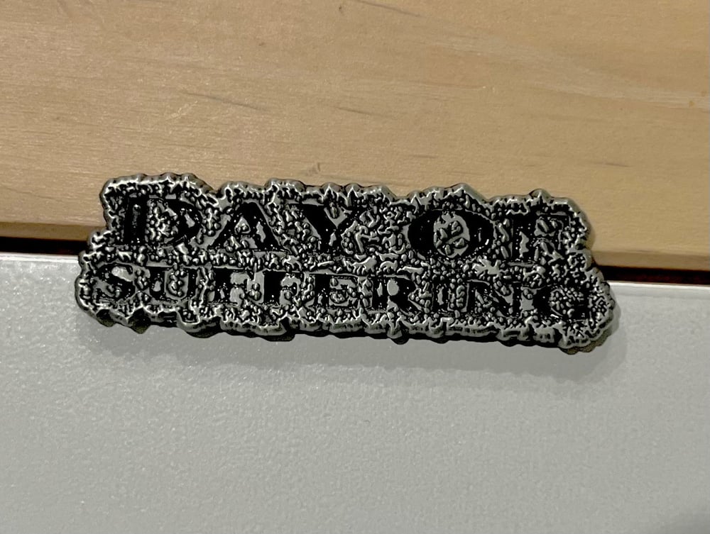 Day of Suffering logo enamel pin