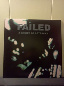 Image of A Series of Setbacks 12"LP