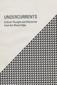 Image of UNDERCURRENTS ISSUE 1