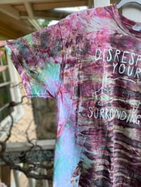 Image 3 of XL Disrespect Your Surroundings Tie Dye Shirt D4
