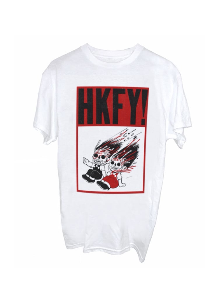 HAVE A HONG KONG FUCKING BLAST TEE