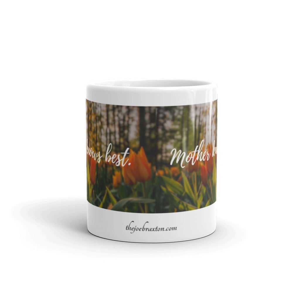 Image of Orange Tulips, Mother Knows Best White glossy mug