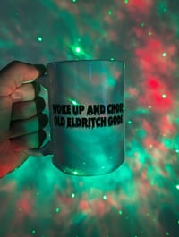 Image 2 of Woke Up and Chose Old Eldritch Gods Coffee Mug