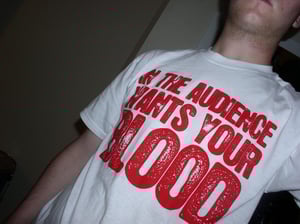 Image of Wants Your Blood T-Shirt