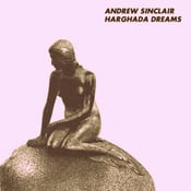 Image of Andrew Sinclair - Harghada Dreams