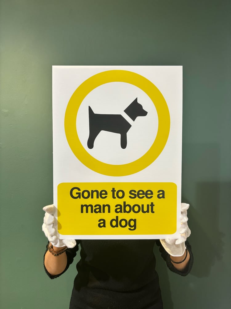 Image of Gone to see a man about a dog (yellow)