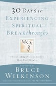 Image of 30 Days of Experiencing Spiritual Breakthroughs - Bruce Wilkinson 