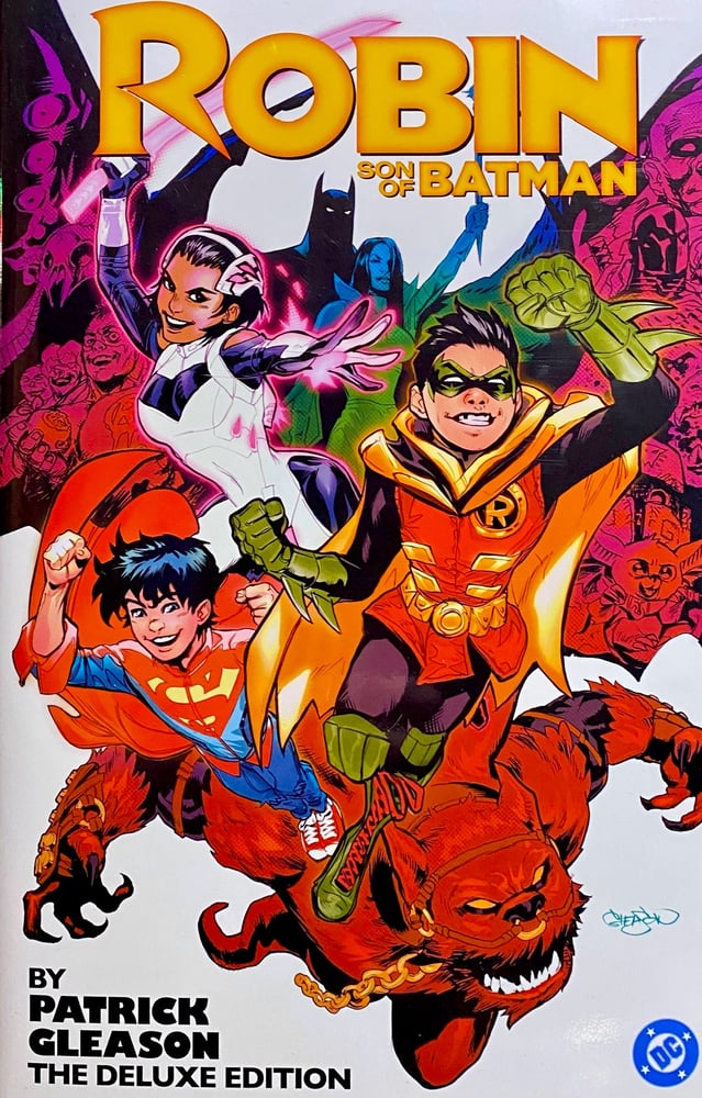 Image of SIGNED ROBIN-SON OF BATMAN by Patrick Gleason Deluxe Edition by