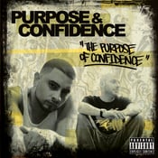 Image of The Purpose Of Confidence CD