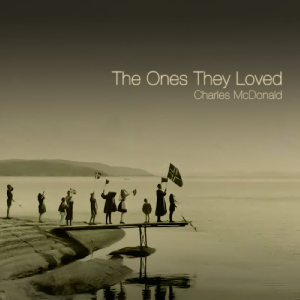 Image of The Ones They Loved EP