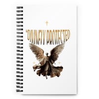 Image 1 of DIVINELY PROTECTED Spiral notebook