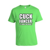 Image of Cuck Fancer. T-Shirt