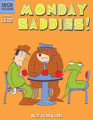 Image of MONDAY SADDIES! #1