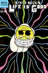 Image of Steve Seck's Life is Good #1 - 7 (individual issues)