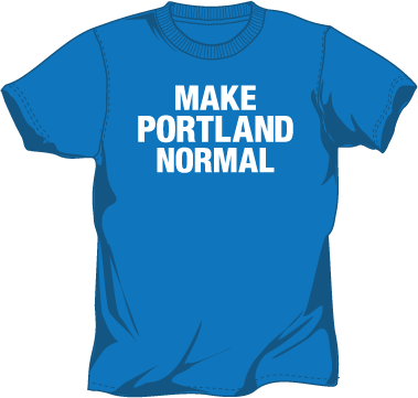 Image of Make Portland Normal Shirt