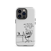 Image 21 of Tough Case for iPhone® who tf