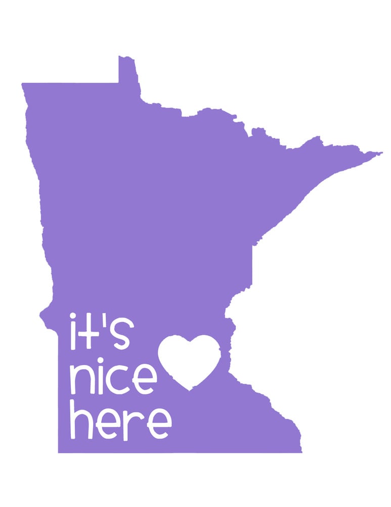 Image of Minnesota Nice - 8.5x11 Print