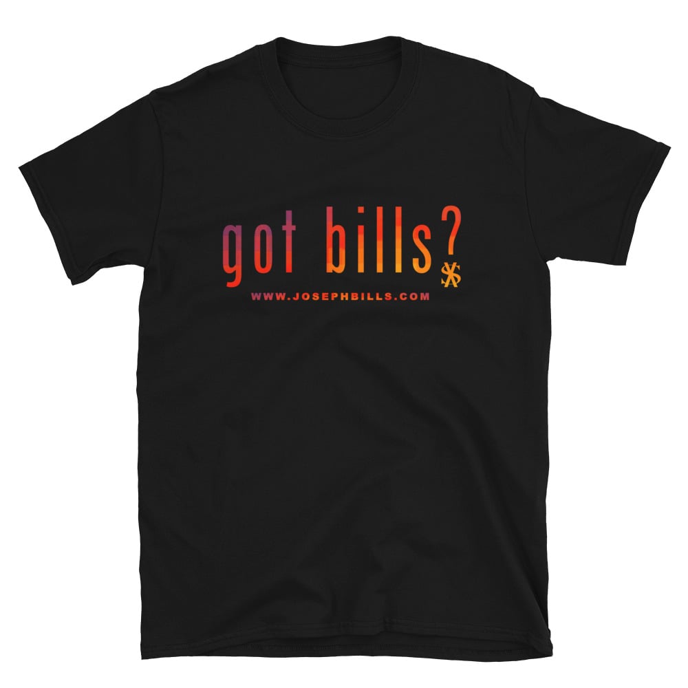 Image of Got Bills - Los Suns Edition