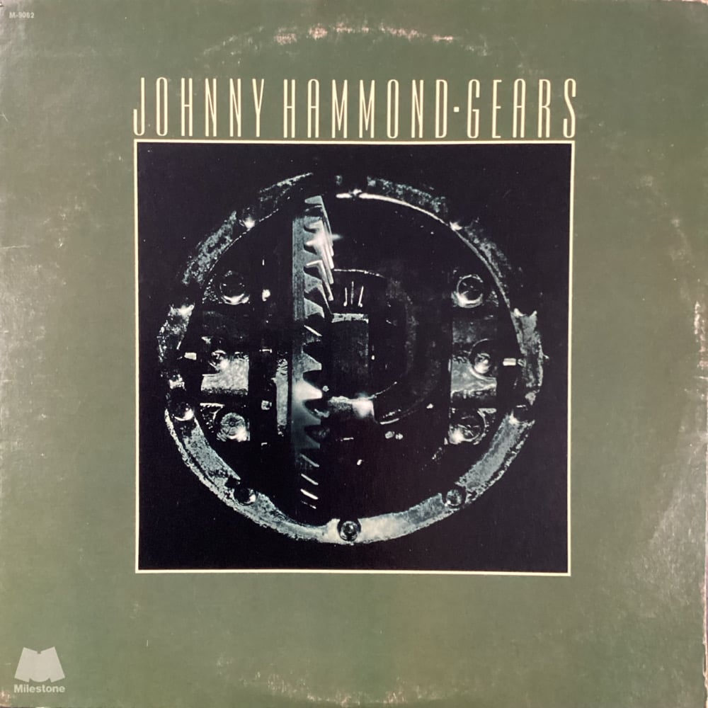 Johnny Hammond - Gears