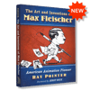 The Art and Inventions of Max Fleischer Book